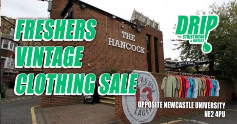 FRESHERS VINTAGE SALE - HANCOCK PUB