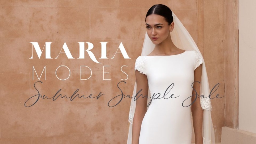 Maria Modes Bridal Summer Sample Sale