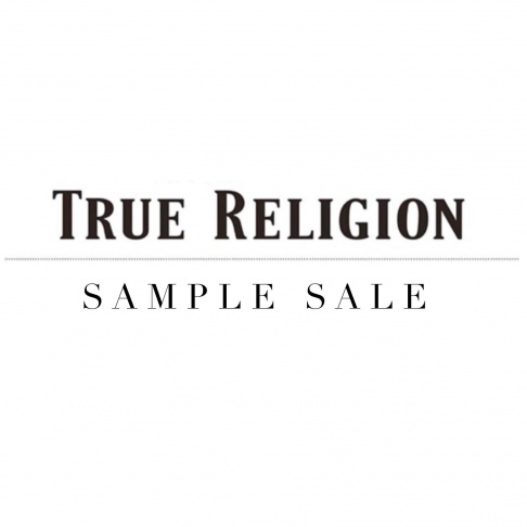 True Religion sample sale 
