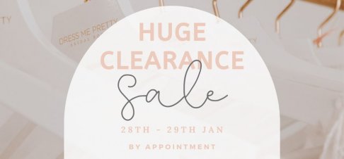 Dress Me Pretty Bridal Room 2 DAY Clearance Sale