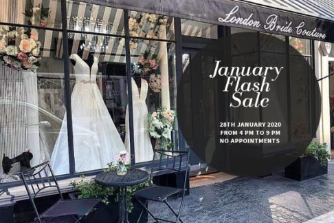 London Bride Couture January Flash Sale