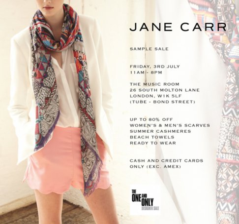 JANE CARR Summer Sample Sale in association with The One and Only Designer Sale