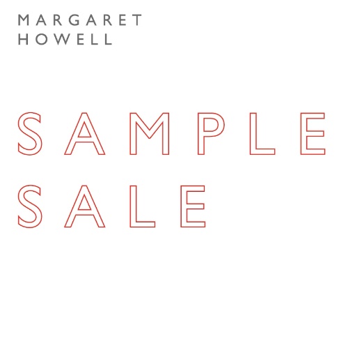 MARGARET HOWELL Sample Sale