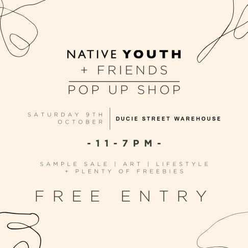 NATIVE YOUTH & FRIENDS POP UP SAMPLE SALE @ DUCIE STREET WAREHOUSE - MANCHESTER