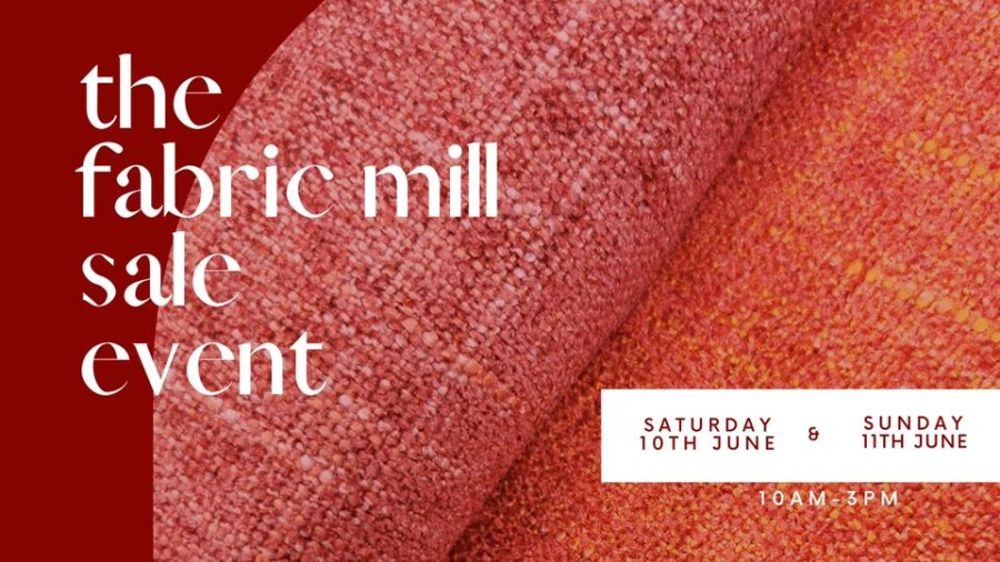 The Fabric Mill Dundee Sale Event June 2023