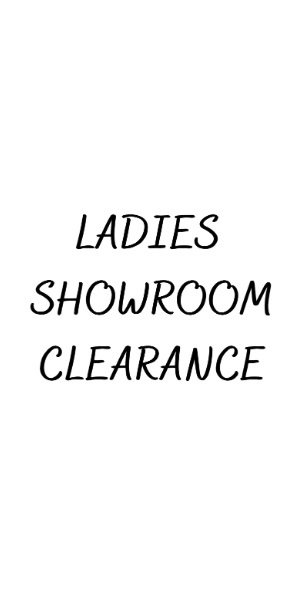 Ladies' Showroom Clearance Sale