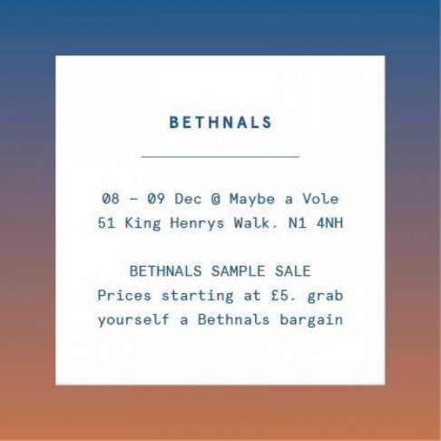 Bethnals sample sale