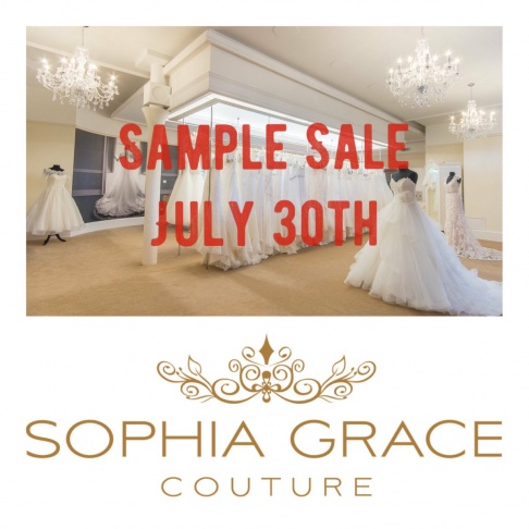 Sample Sale Sophia Grace Couture 