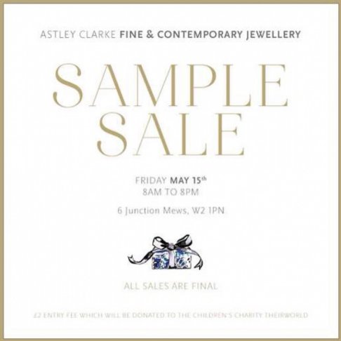 Astley Clarke sample sale 