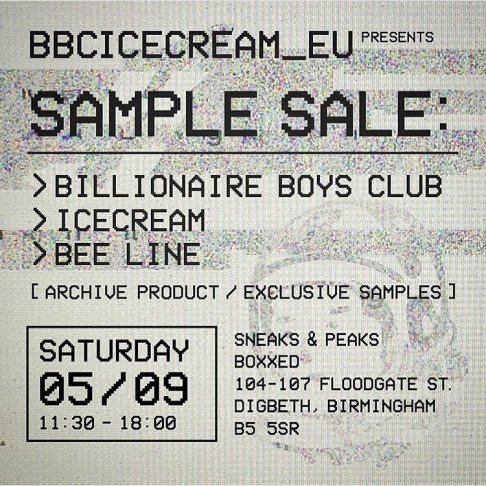 Sample sale BBC, Icecream and Bee Line