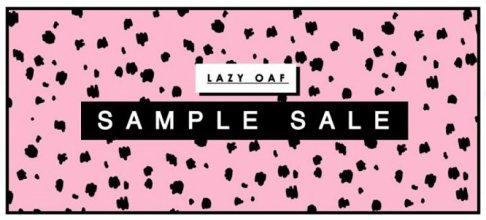 Lazy Oaf Sample Sale in London