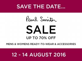 Paul Smith Sale Weekend | 12 – 14 August 2016