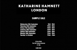KATHARINE HAMNETT LONDON SAMPLE SALE