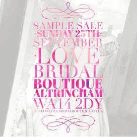 Love Bridal Boutique Sample Sale